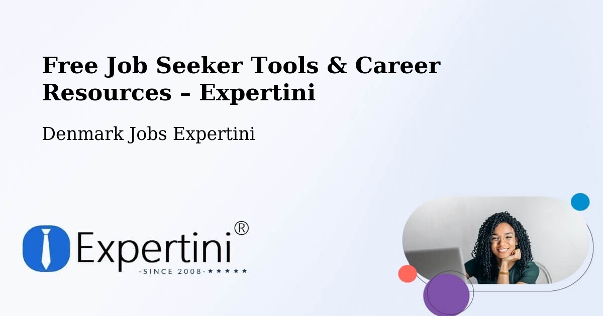 Free Job Seeker Tools & Career Resources – Helsinge - Helsinge, Denmark Jobs Expertini